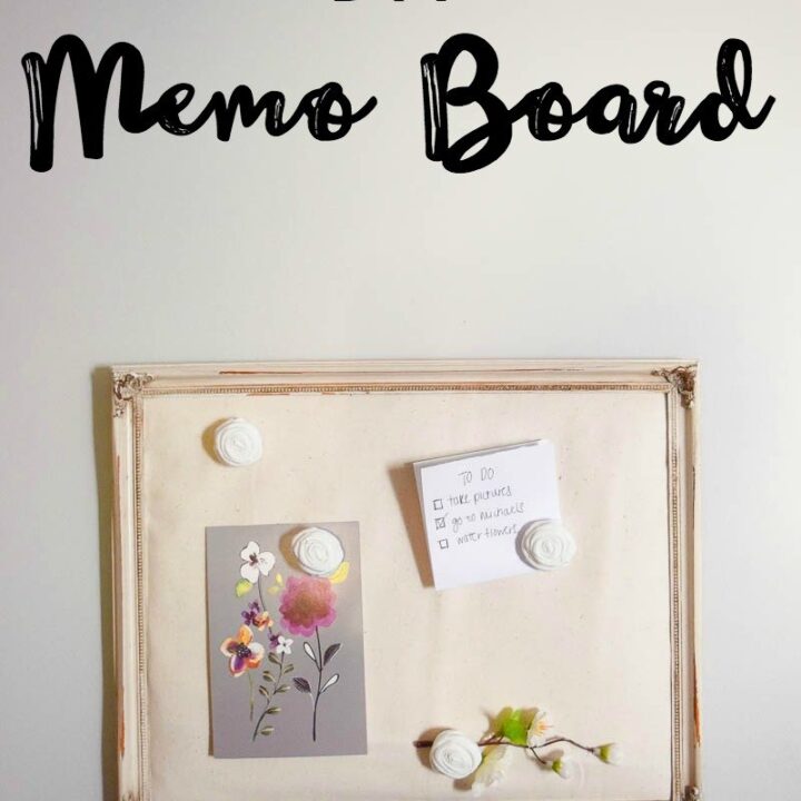 DIY Memo Board - Making Joy and Pretty Things