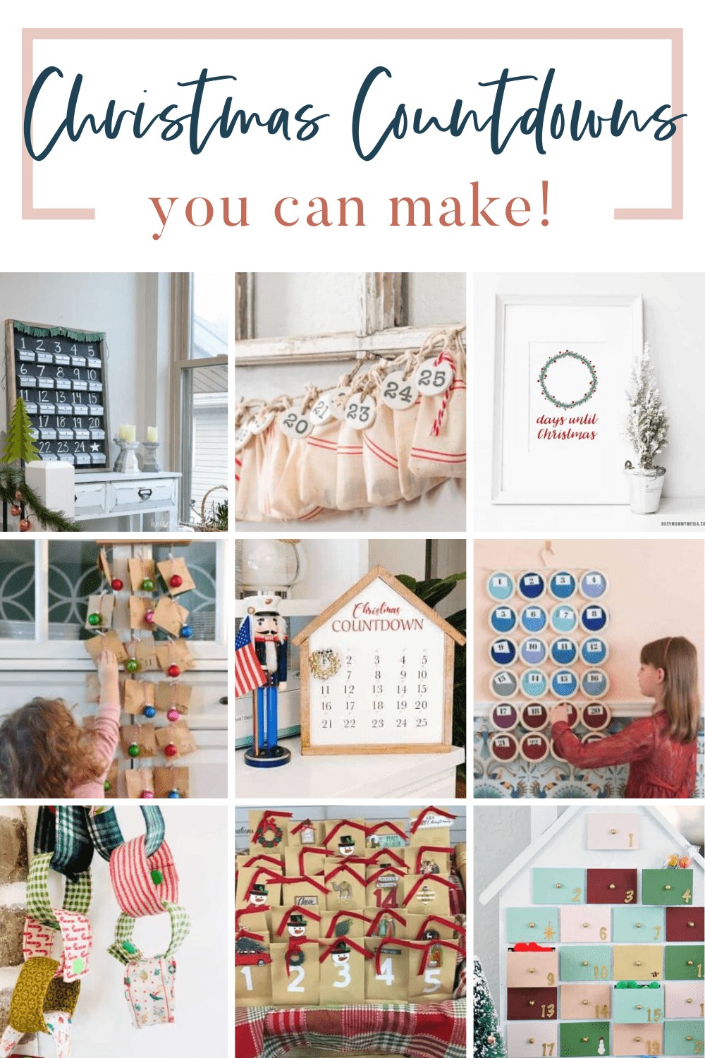 60+ DIY Christmas Countdowns - Making Joy and Pretty Things