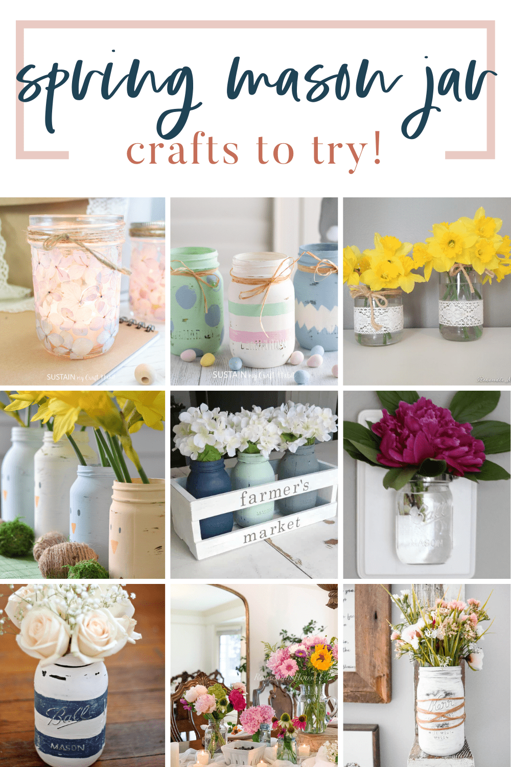 30 Spring Mason Jar Crafts Making Joy And Pretty Things