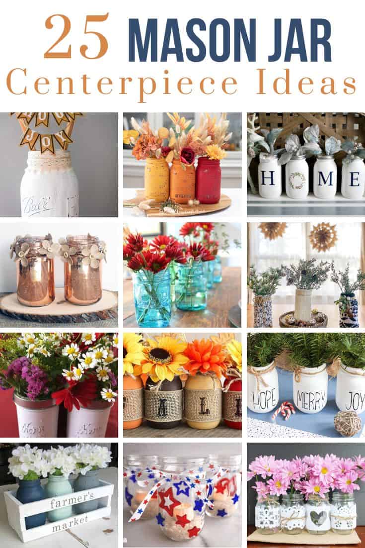 25 Mason Jar Centerpiece Ideas Making Joy And Pretty Things   Mason Jar Centerpiece Ideas Pin 