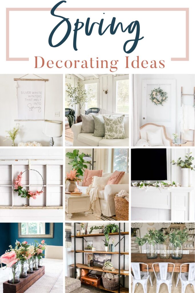 A photo collage of spring decoration with text overlays saying "Spring Decorating Ideas".